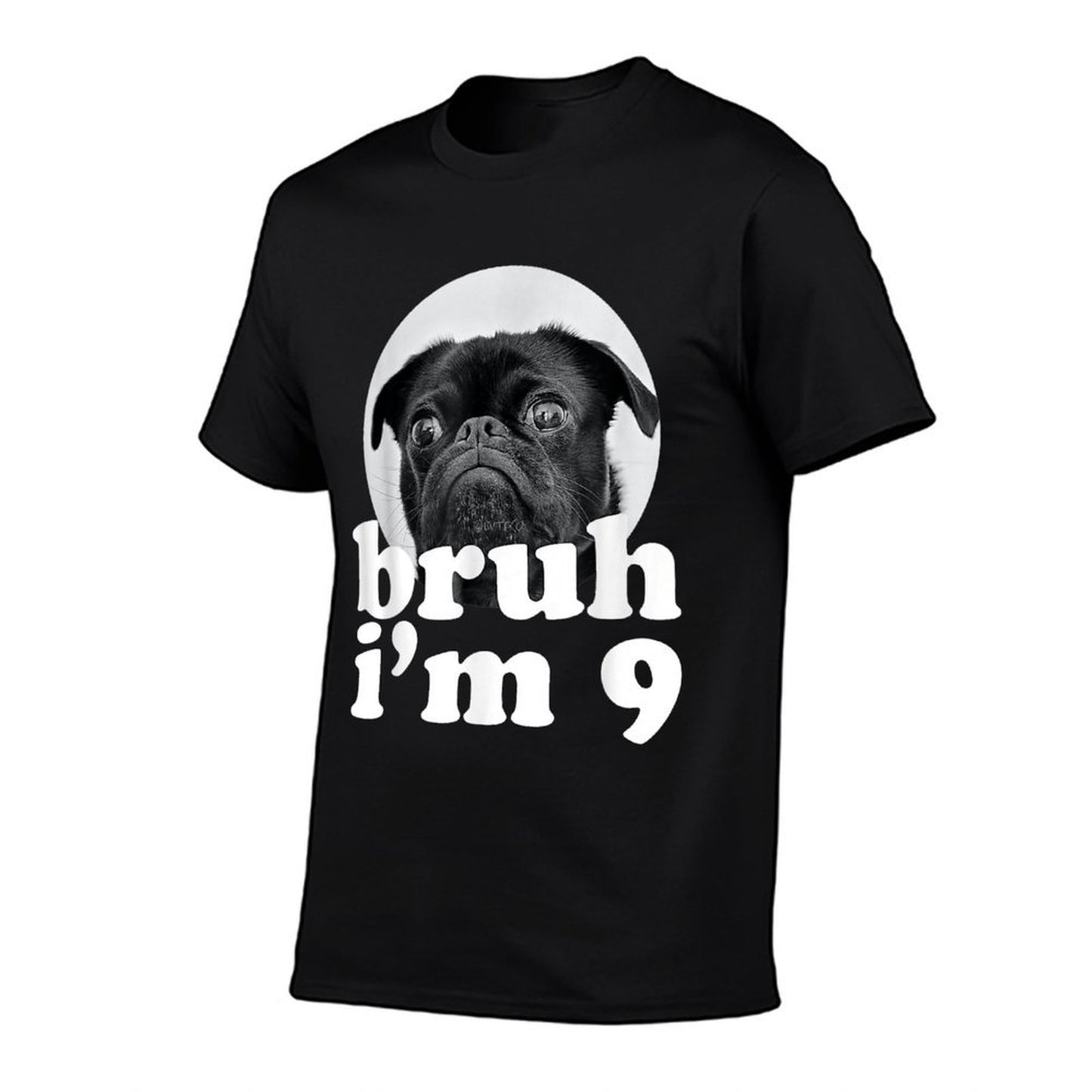 Bruh I'm 9 Year Old Pug Dog 9th Birthday Boys  Polyester Blend T-Shirt