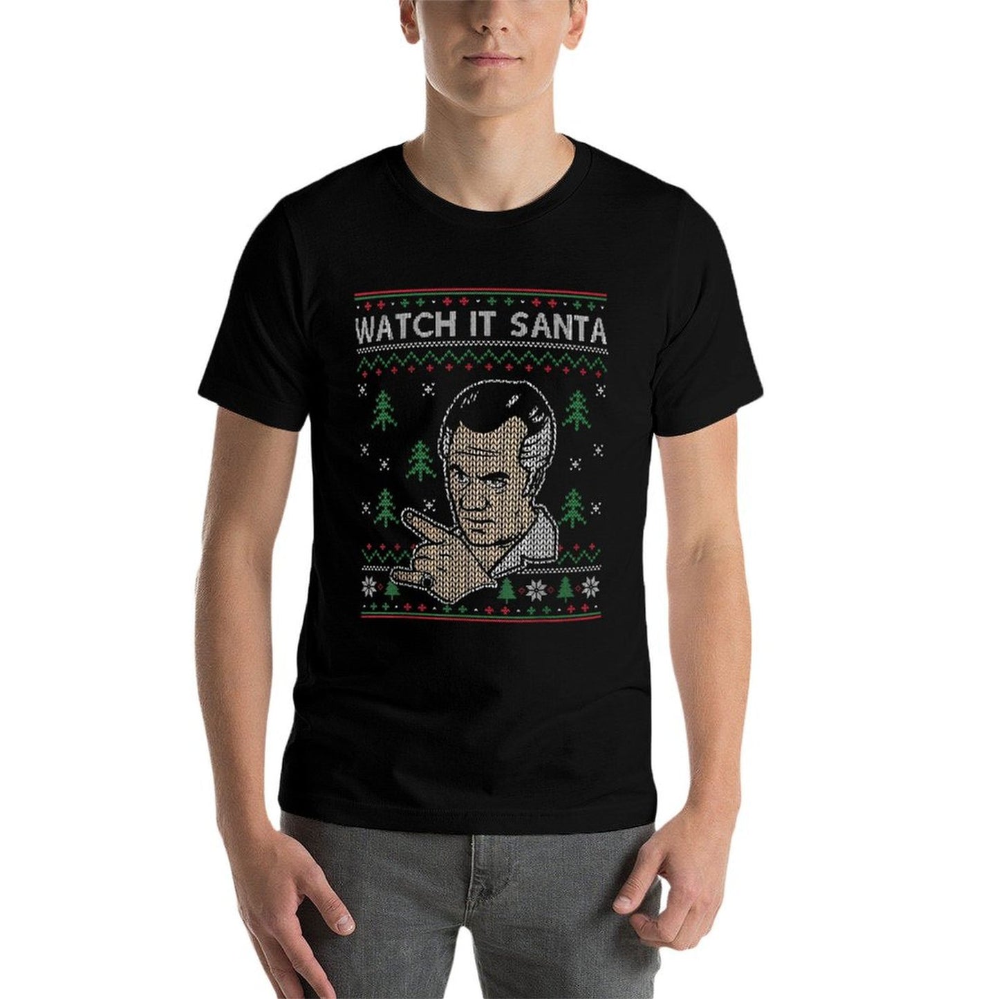 Watch It Santa Ugly Christmas  Durable T-Shirt