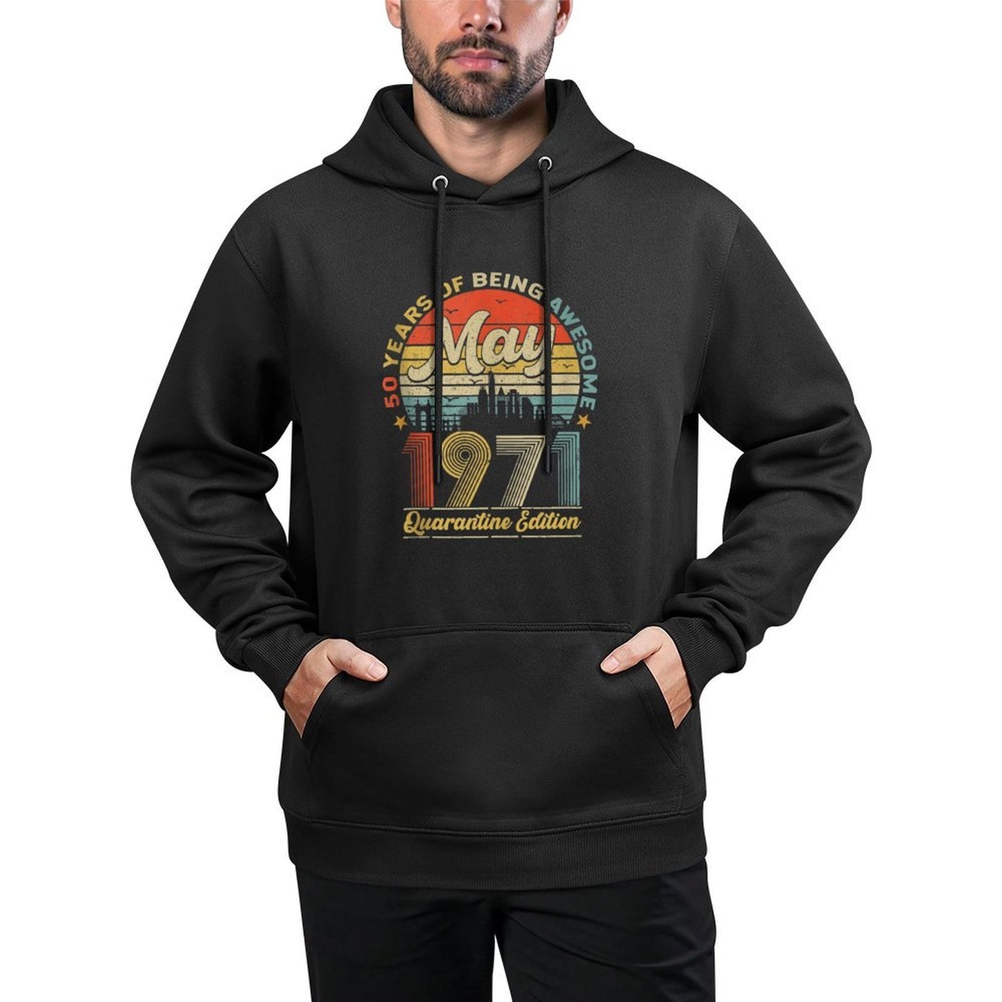 50th Birthday Decoration May 1971 Men Women 50 Years Old Versatile Streetwear Hoodie