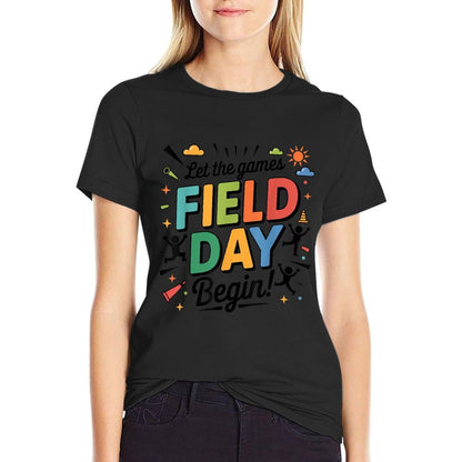Let The Games Begin Field Day Teacher Kids Adults  Classic T-Shirt