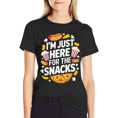 I&#39;m Just Here For The Snacks Funny Food Lover Foodie  High-quality Stitching T-Shirt