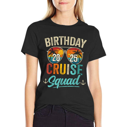 Birthday Cruise 2025 Squad Or Crew for Birthday Vacation  Moisture-wicking T-Shirt