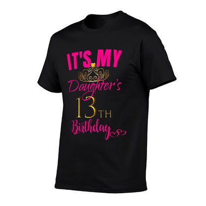 Cute It's My Daughter's 13th Birthday Party Outfit  Rolled Sleeves T-Shirt