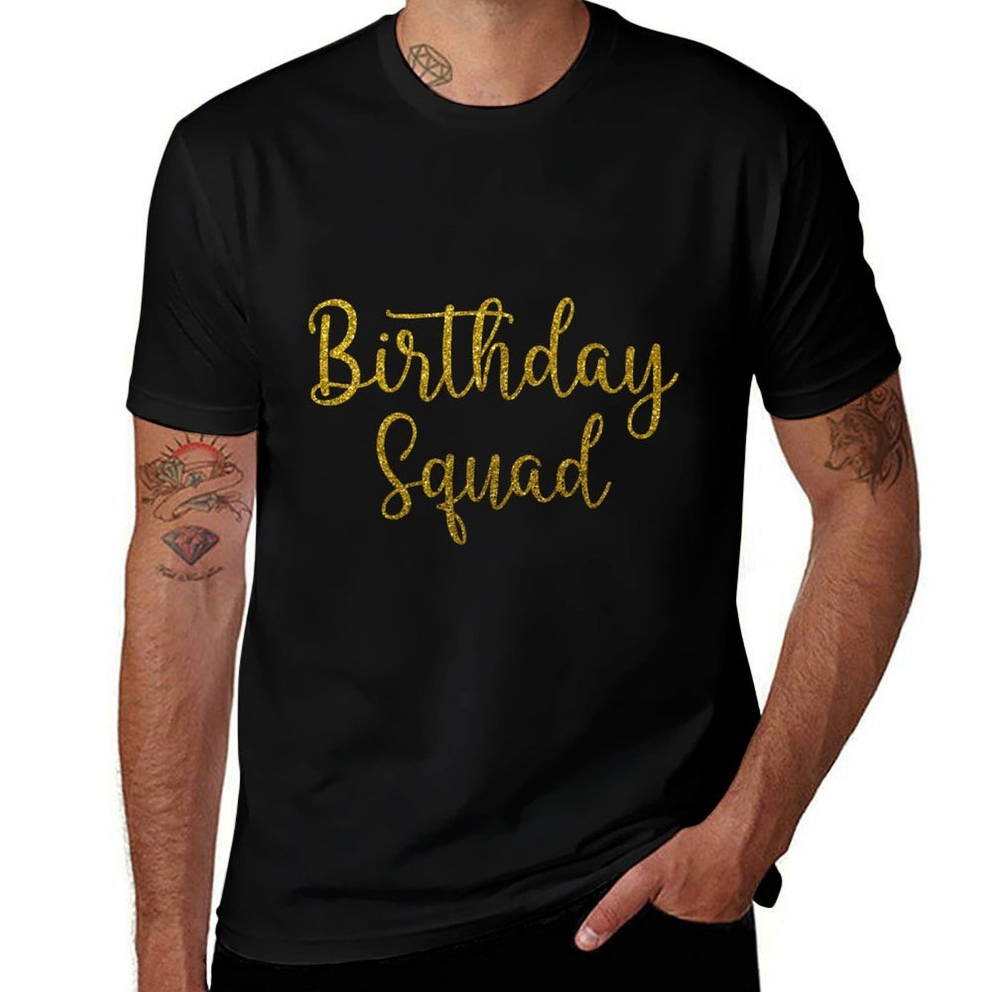 Birthday Squad  Affordable Price T-Shirt