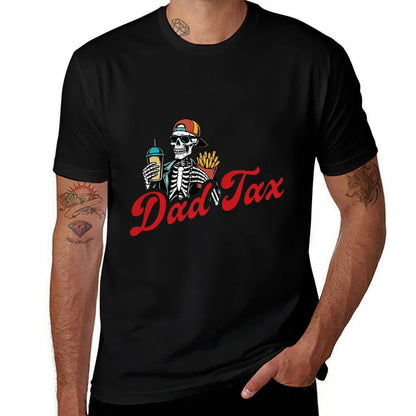 Dad Tax Making Sure It's Not Poison Skeleton (2 SIDES)  Tagless Design T-Shirt