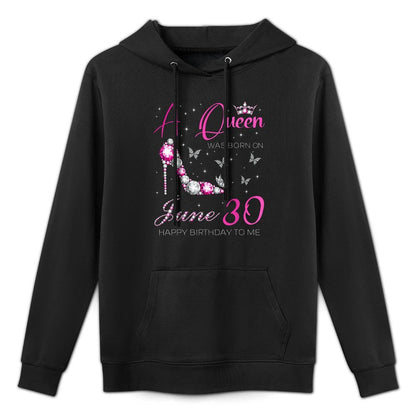 A Queen Was Born on June 30, 30th June Birthday Customizable Surface Hoodie