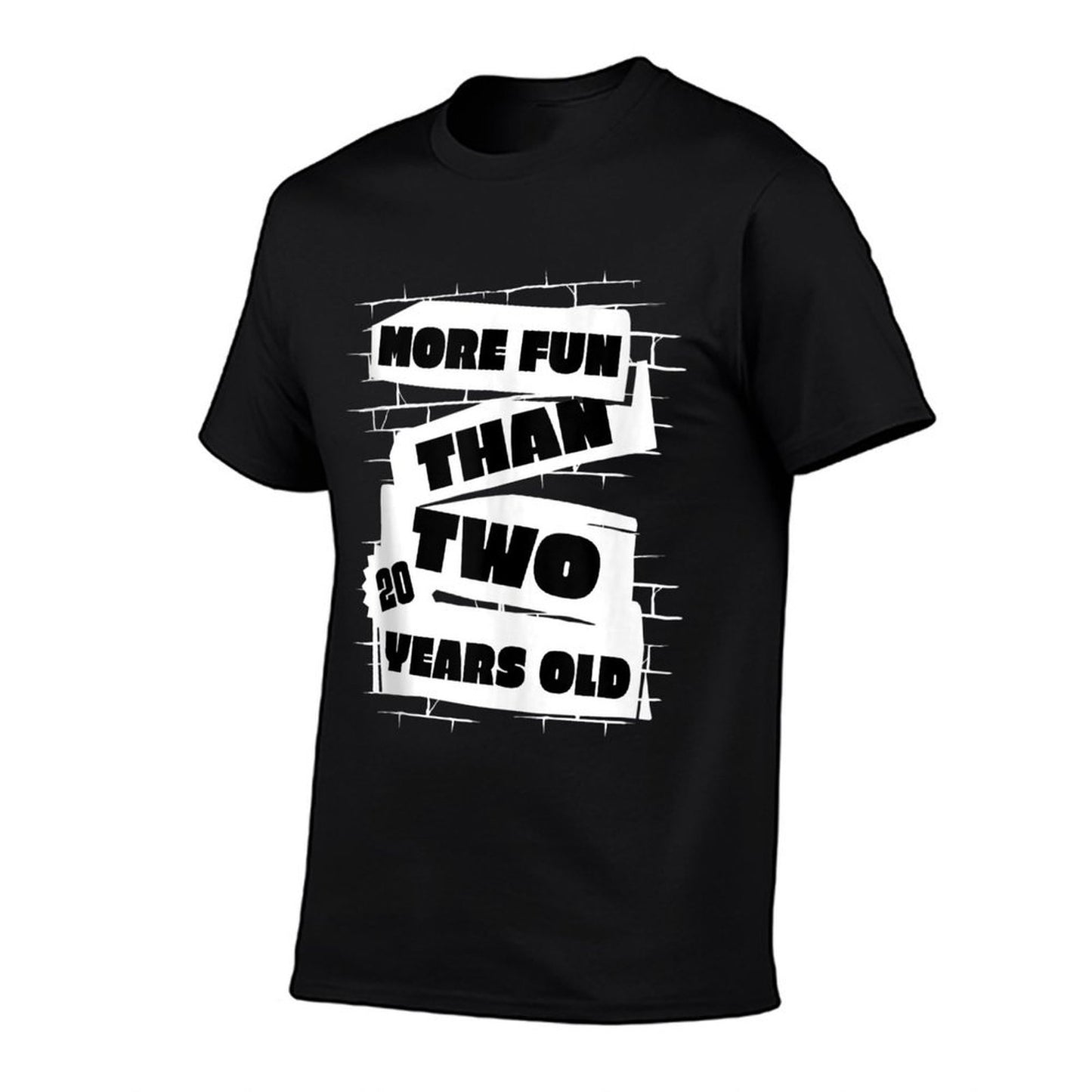 More Fun Than Two Twenty Year Olds 40th Birthday  Rolled Sleeves T-Shirt