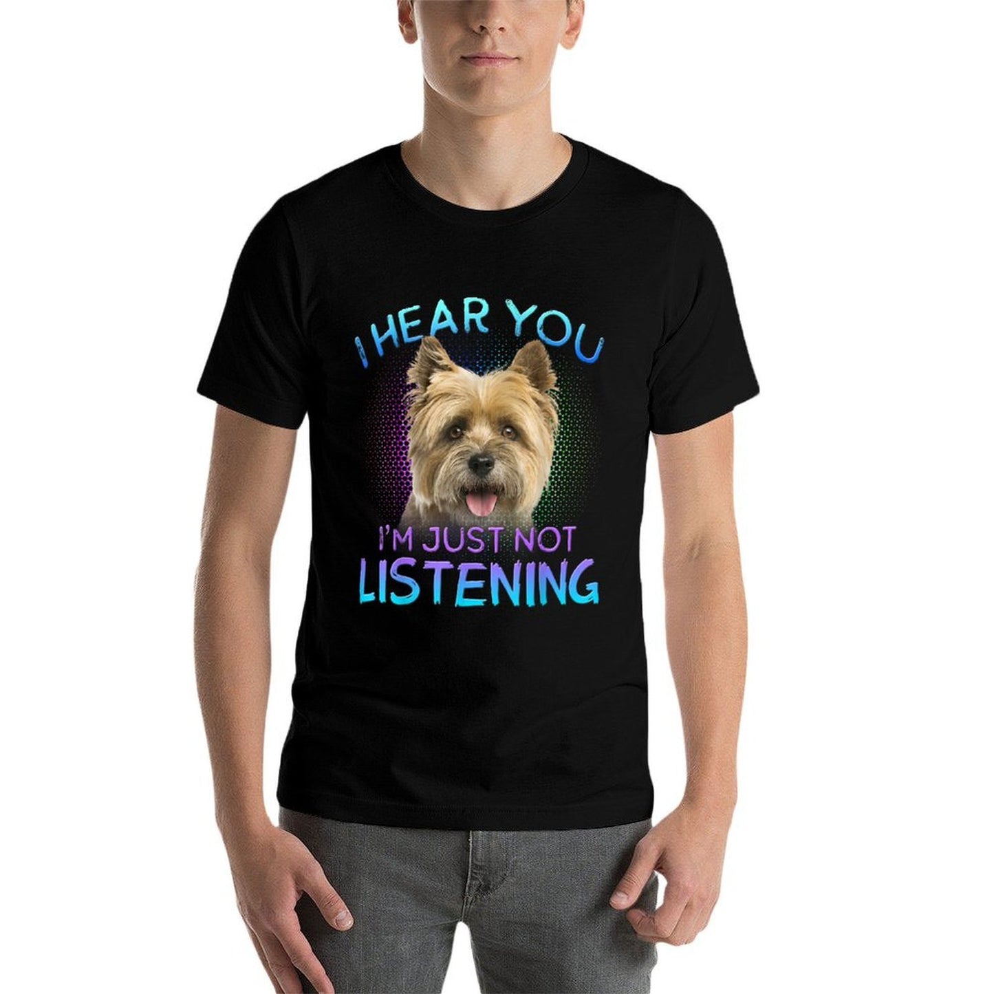 Cairn Terrier Just Not Listening Funny Dog Gifts Unisex-Adults Black  Trendy Pattern T-Shirt