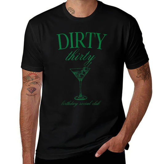 Dirty Thirty Birthday Social Club Retro Green Martini  Stretchy T-Shirt