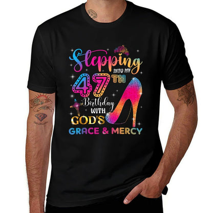 Stepping Into My 47th Birthday with God's Grace & Mercy Girl  Stretchy T-Shirt