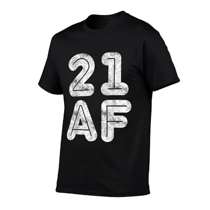 21 AF 21st Birthday  Fade-proof Color T-Shirt