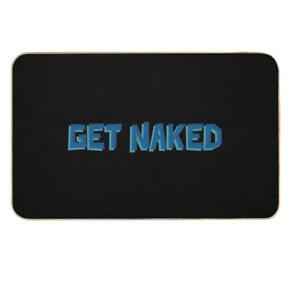 Funny Get Naked  Anti-Trip Bath Mat