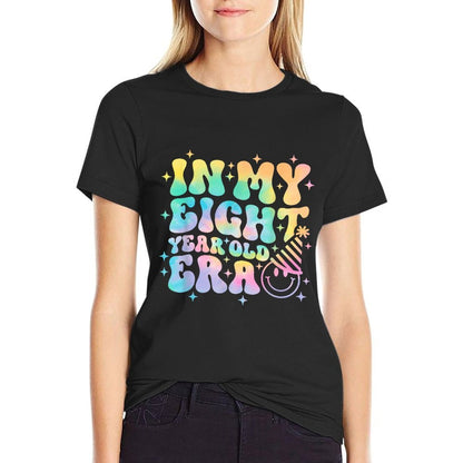 Groovy In My Eight Year Old Era Girl 8th Birthday 8 Yrs Old  Easy-care T-Shirt