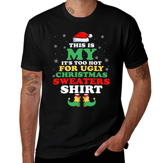 This Is My Its Too Hot for Ugly Christmas Sweaters Elf  Heathered Texture T-Shirt