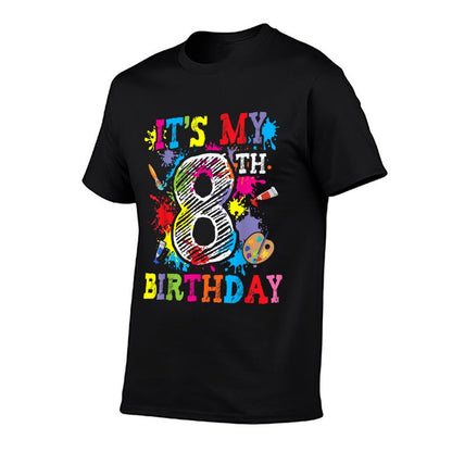 It's My 8th Birthday Painting Art Paint 8 Year Old Artist  High-quality Stitching T-Shirt