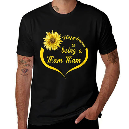 Womens Mam Gift Happiness Is Being A Mam  High-quality Stitching T-Shirt