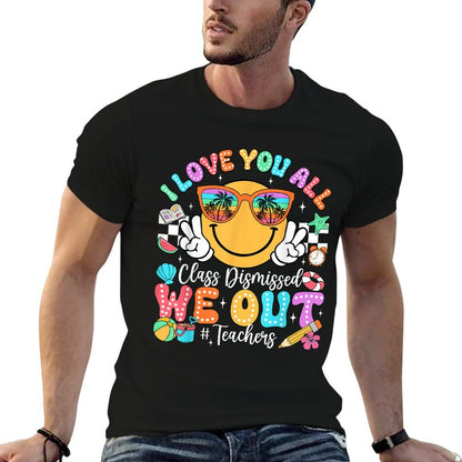 I Love You All Class Dismissed Last Day of School Teacher Oversized Silhouette T-Shirt