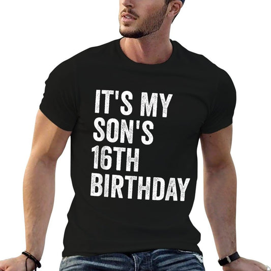 It's My Son's 16th Birthday  Lightweight T-Shirt