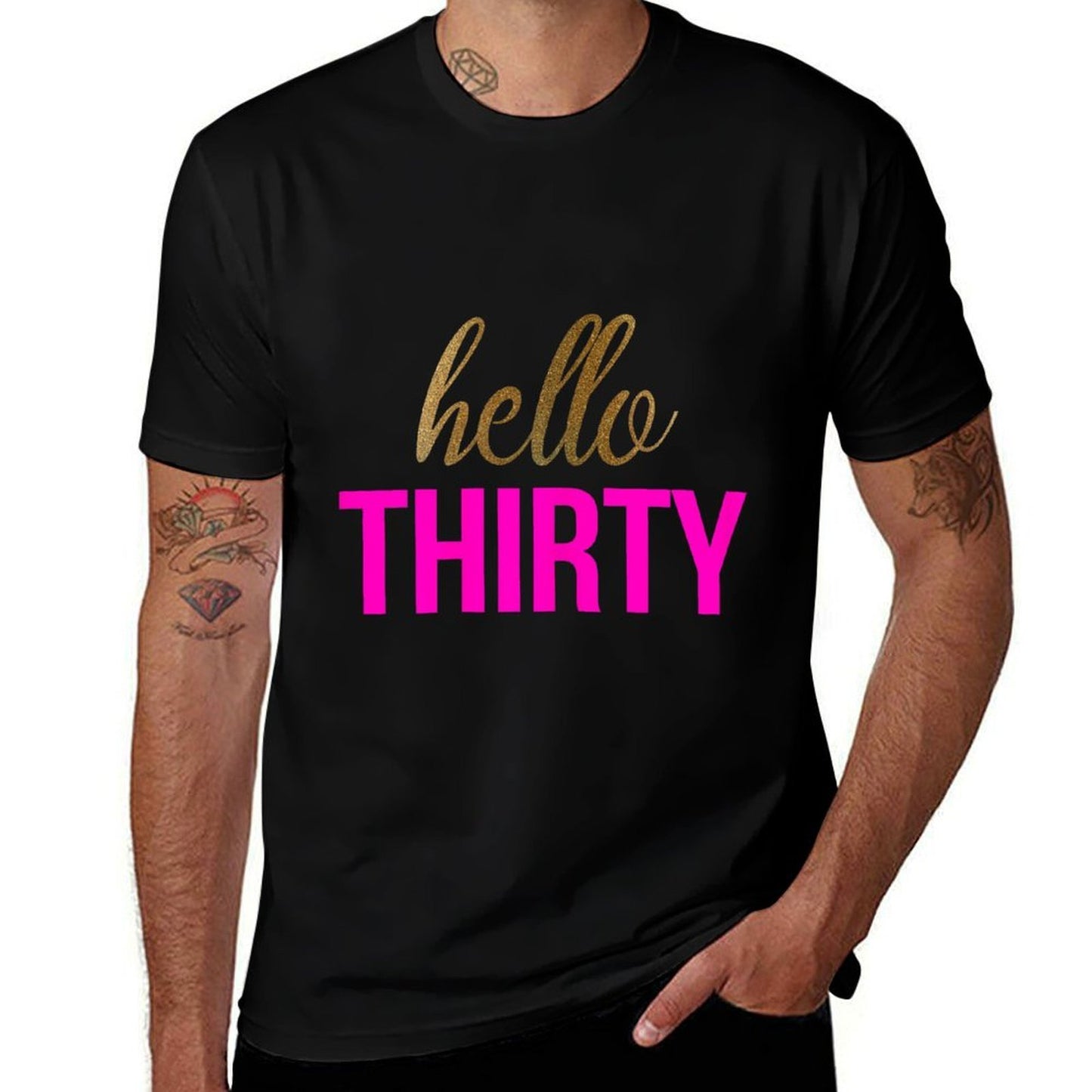 Hello Thirty 30th Birthday  High-quality Stitching T-Shirt