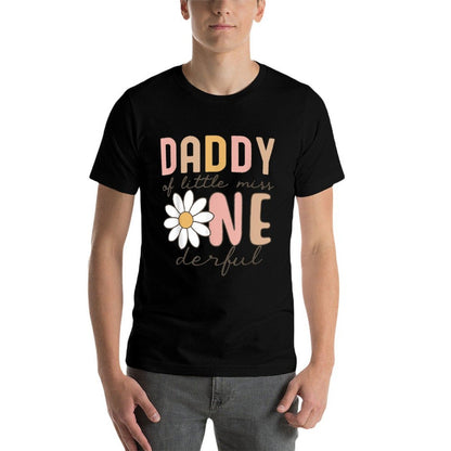 Daddy of Little Miss Onederful First Birthday Daisy Family  Easy-care T-Shirt