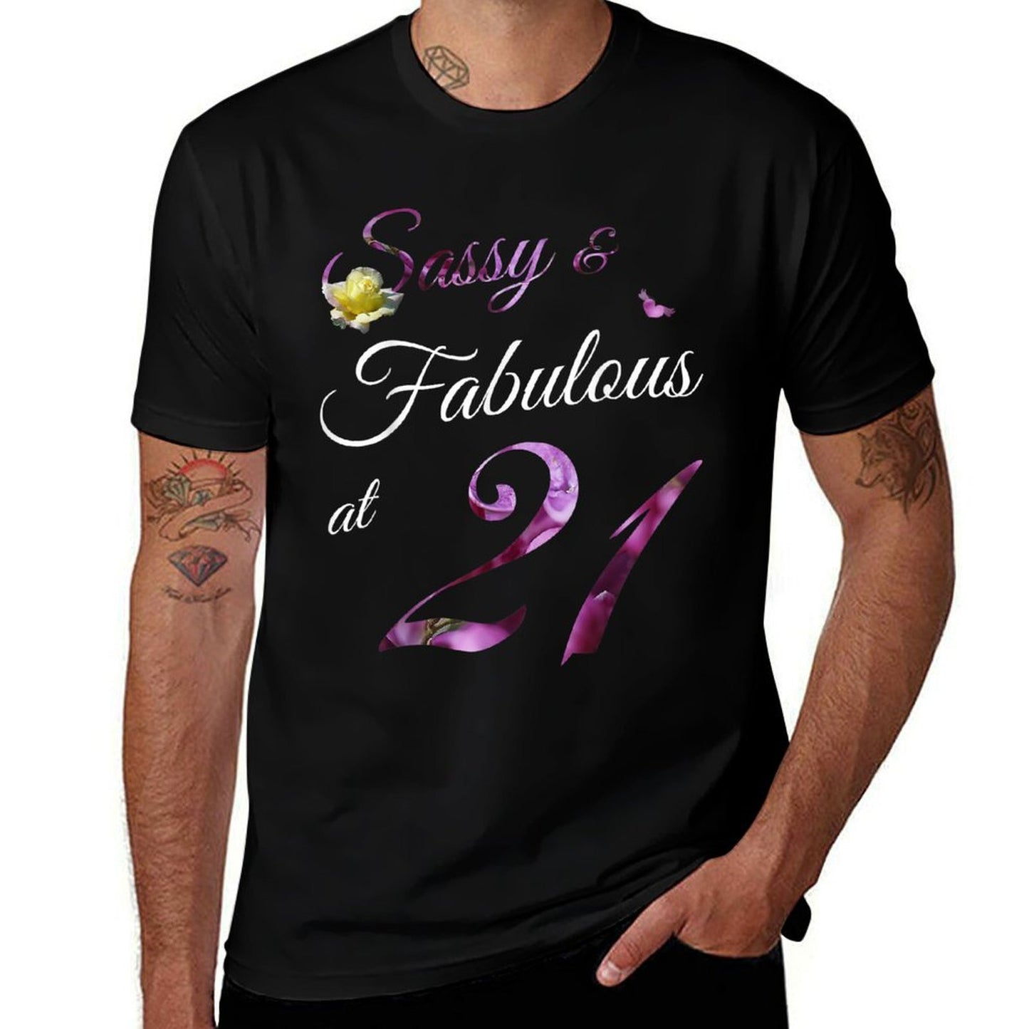 21 Year Old Sassy & Fabulous Floral 2001 21st Birthday Gift  Versatile T-Shirt