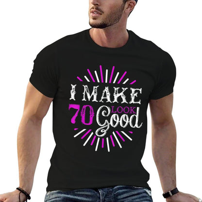 70th Birthday T-shirt 4 Men Women Ladies Short Sleeves Shirt  Easy-care T-Shirt