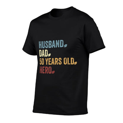 Husband Dad 50 Years Old Hero Football Father 50th Birthday  Cotton T-Shirt