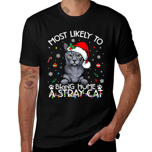 Most Likely-To Bring Home A Stray Korat Cat Funny Christmas  Affordable Price T-Shirt