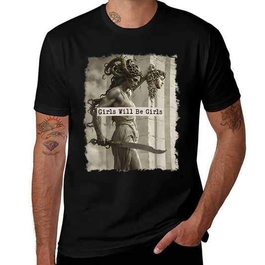 Girl Will Be Girlss Medusa Feminist Women Odor-resistant T-Shirt