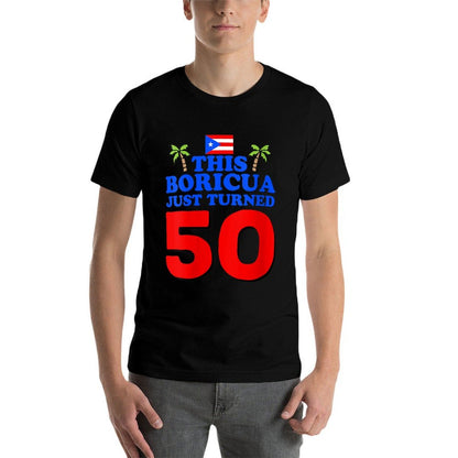 Womens This Boricua Just Turned 50 Puerto Rican 50th Birthday Gift  Polyester Blend T-Shirt