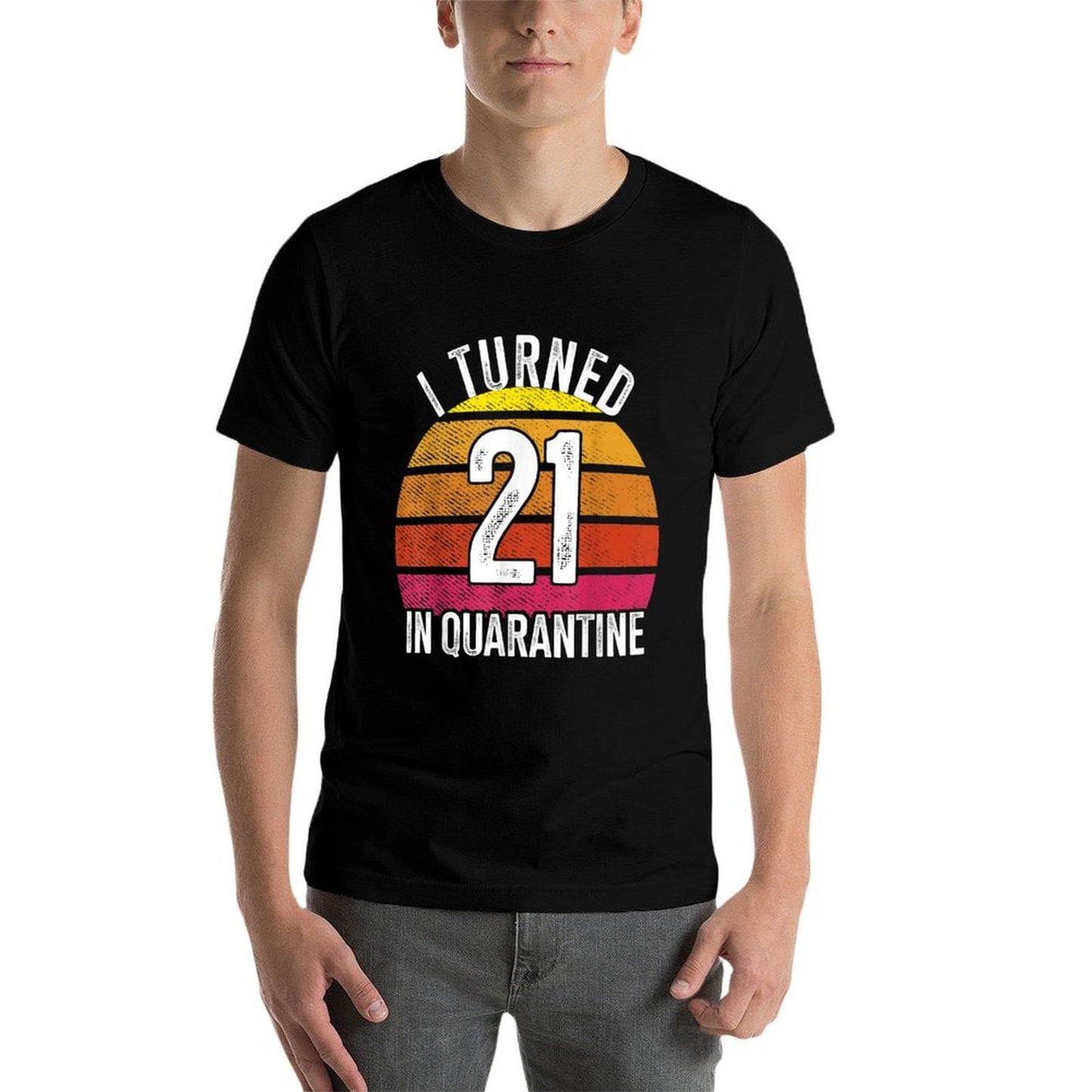 I Turned 21 In Quarantine Birthday 21 Year Old 21st Birthday  Polyester Blend T-Shirt