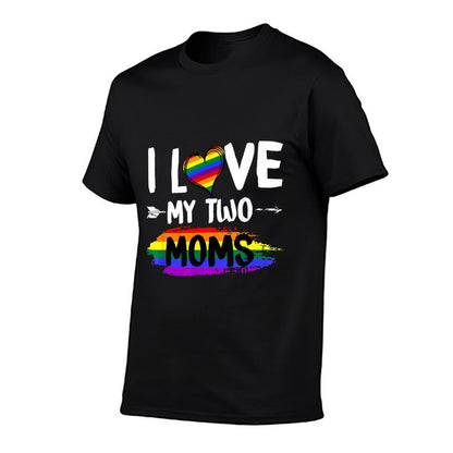 I Love My Two Moms Lesbian Tshirt LGBT Pride Gifts for Kids  Durable T-Shirt