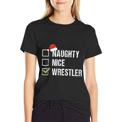 Naughty Nice Wrestler Wrestling Santa Christmas Gift  Quick-drying T-Shirt