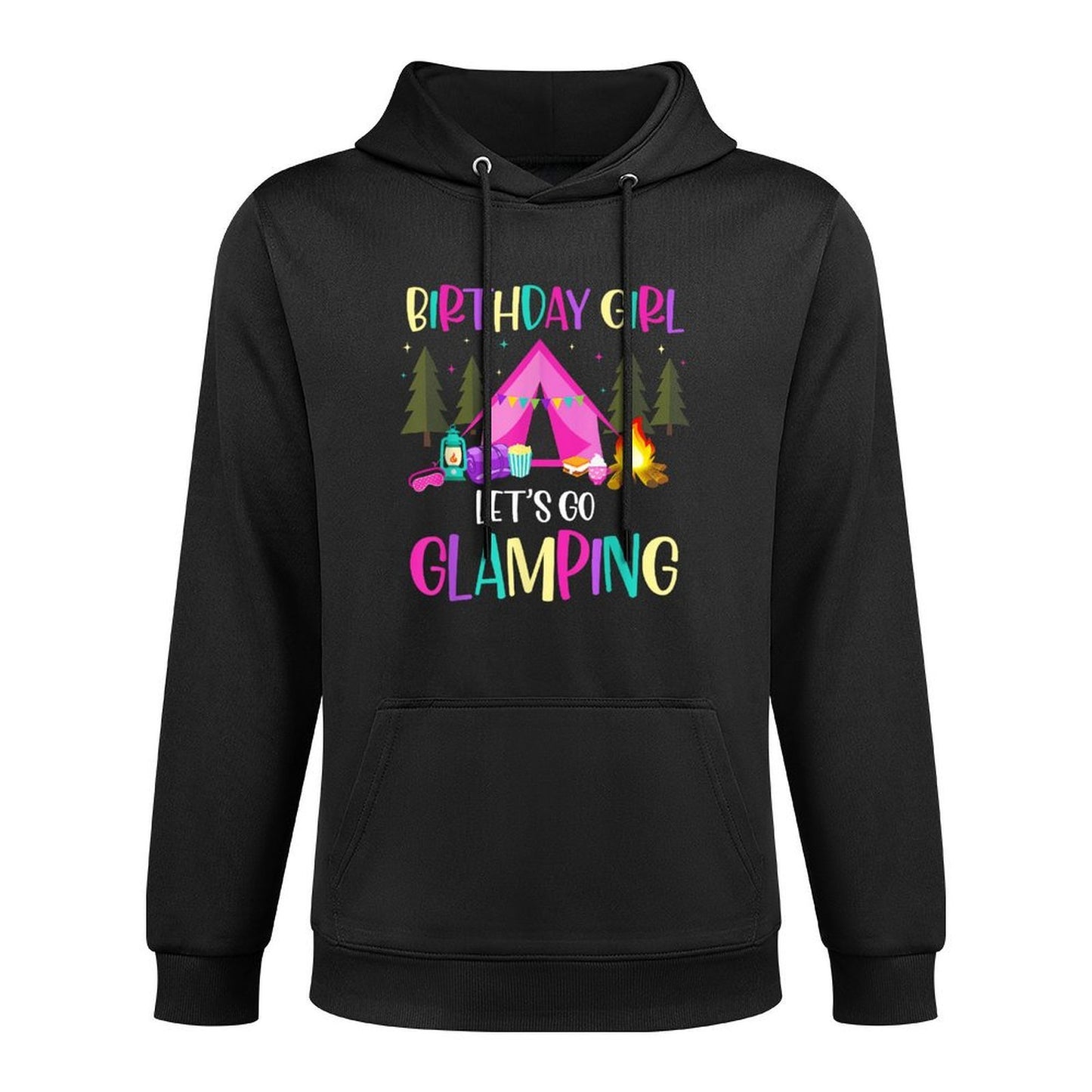 Lets Go Glamping Birthday Supplies Happy Glamper Camping Colorfast Hoodie
