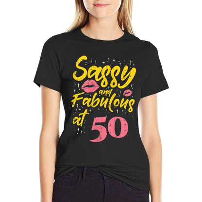 Womens Sassy Fabulous 50 Fifty Years Old 50th Birthday Gift Women  Lightweight T-Shirt