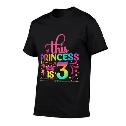 Daughter Birthday 3 Years Old Princess Girl 3rd B-day Funny  Odor-resistant T-Shirt