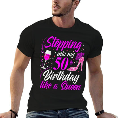 Stepping Into My 50th Birthday Like A Queen I 50th Birthday  Trendy Pattern T-Shirt