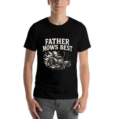 Father Mows Best Zero-Turn Mower, Funny Dad Lawn Mowing  Summer-ready Fabric T-Shirt