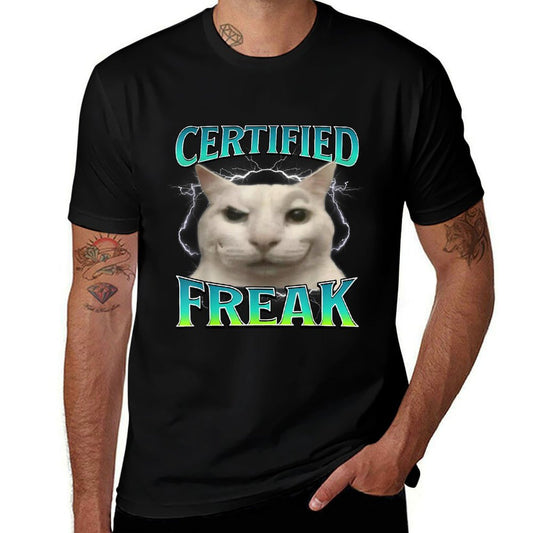 Certified Freak Funny Cat Meme Cursed Silly Staring Cat  Affordable Price T-Shirt