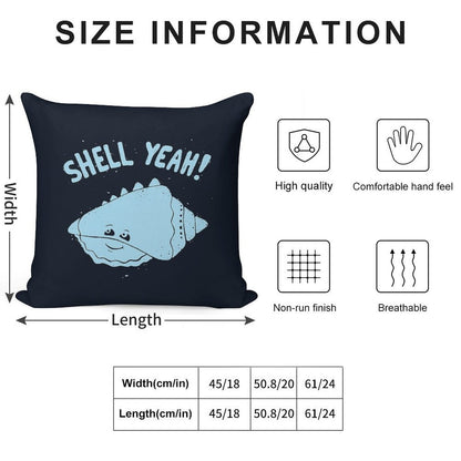 (S)HELL YEAH! Soft Easy Maintenance Throw Pillow