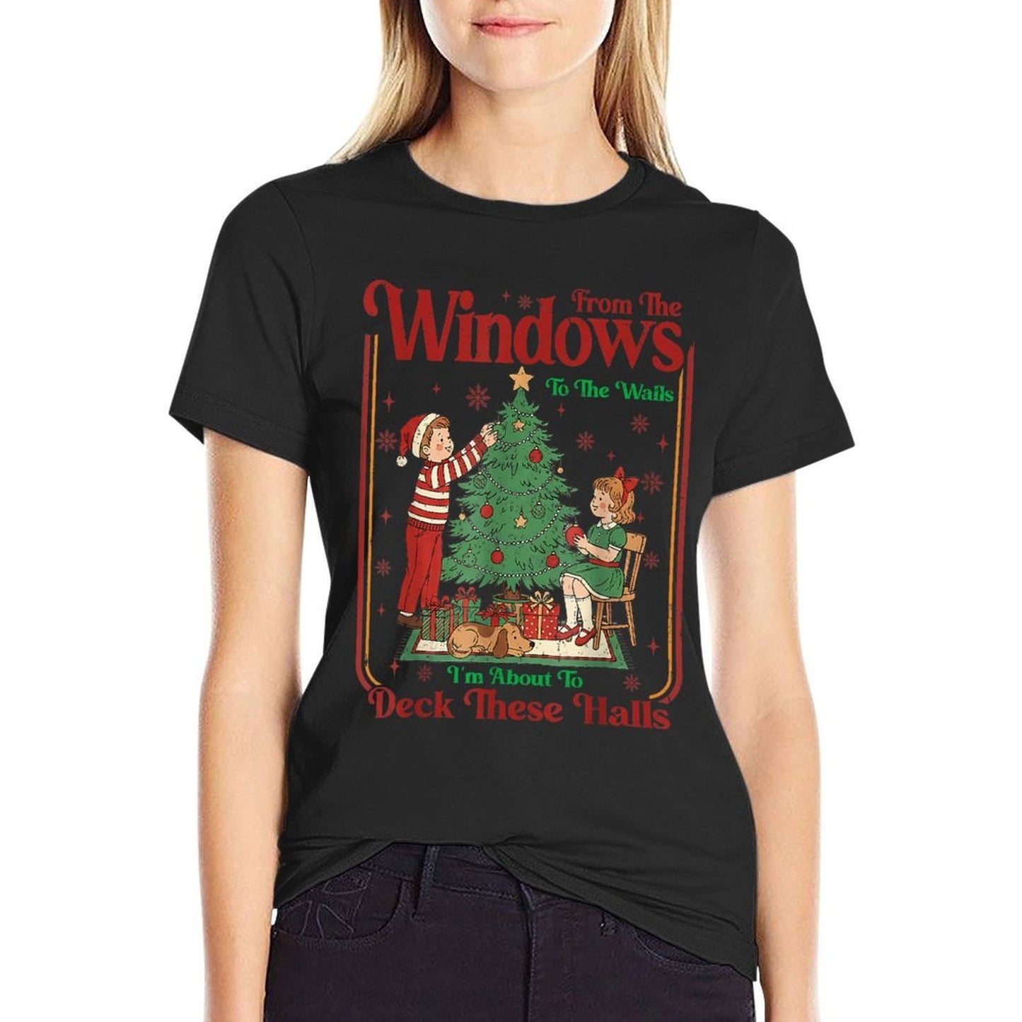 from The Windows to Walls Im About Deck These Halls Xmas  Fade-proof Color T-Shirt