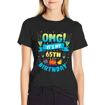 65 Year Old Shirt OMG It's My 65th Birthday  Tagless Design T-Shirt