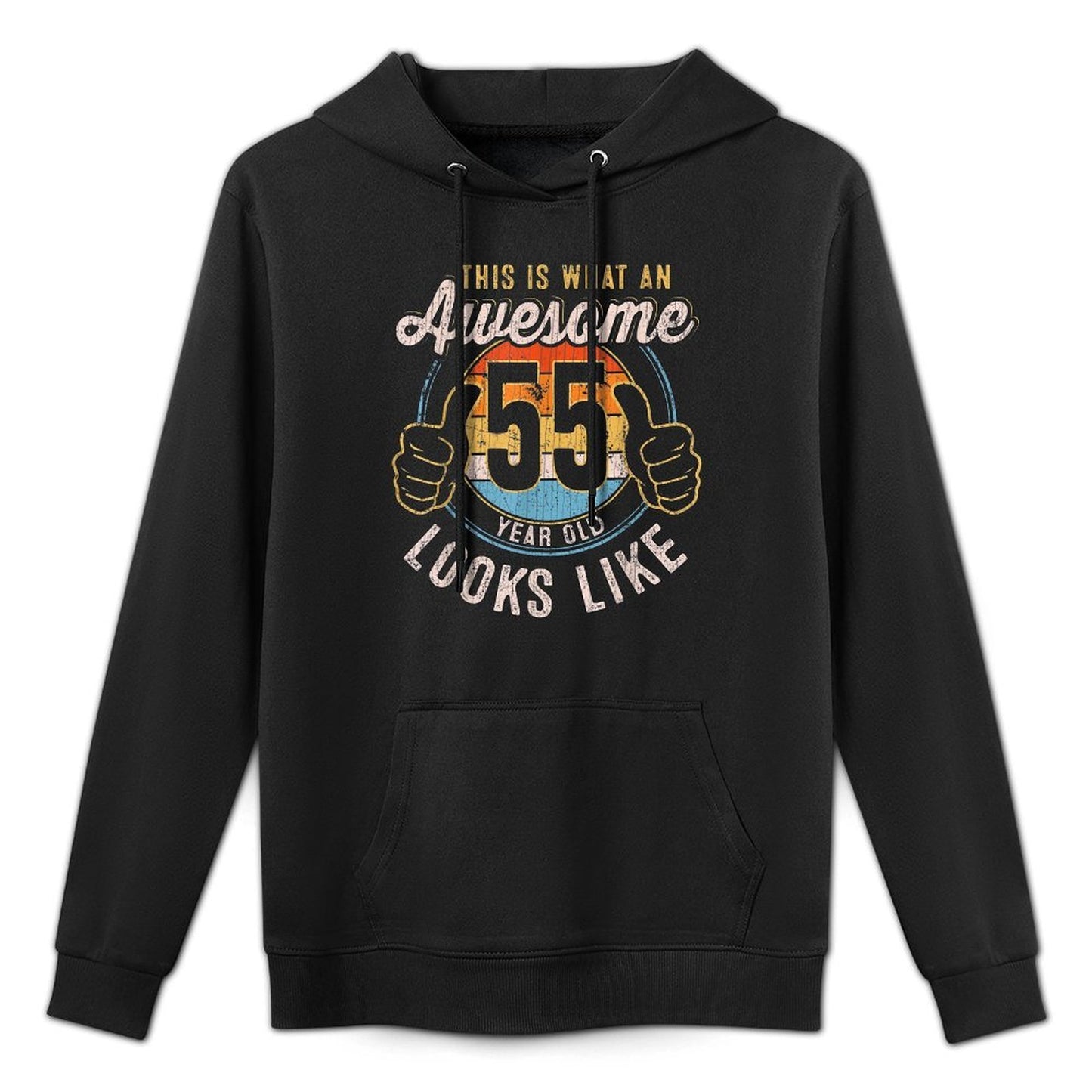 This Is What An Awesome 55 Year Old Looks Like 55 Birthday Colorfast Hoodie