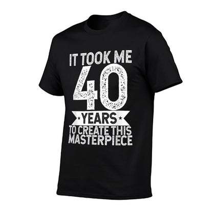 40 Years Masterpiece 40th Birthday Gifts for Women  Fade-proof Color T-Shirt