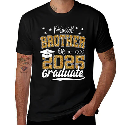 Proud Brother 2025 Graduate Senior Class of 2025 Graduation  Quick-drying T-Shirt