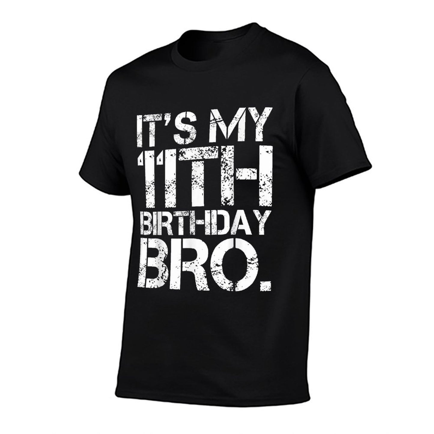 It's My 11th Birthday Bro, HBD Party 11 Year Old Birthday Comfortable T-Shirt