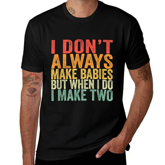 Funny Baby Twins Gift for Pregnant Mum Dad  Cotton T-Shirt