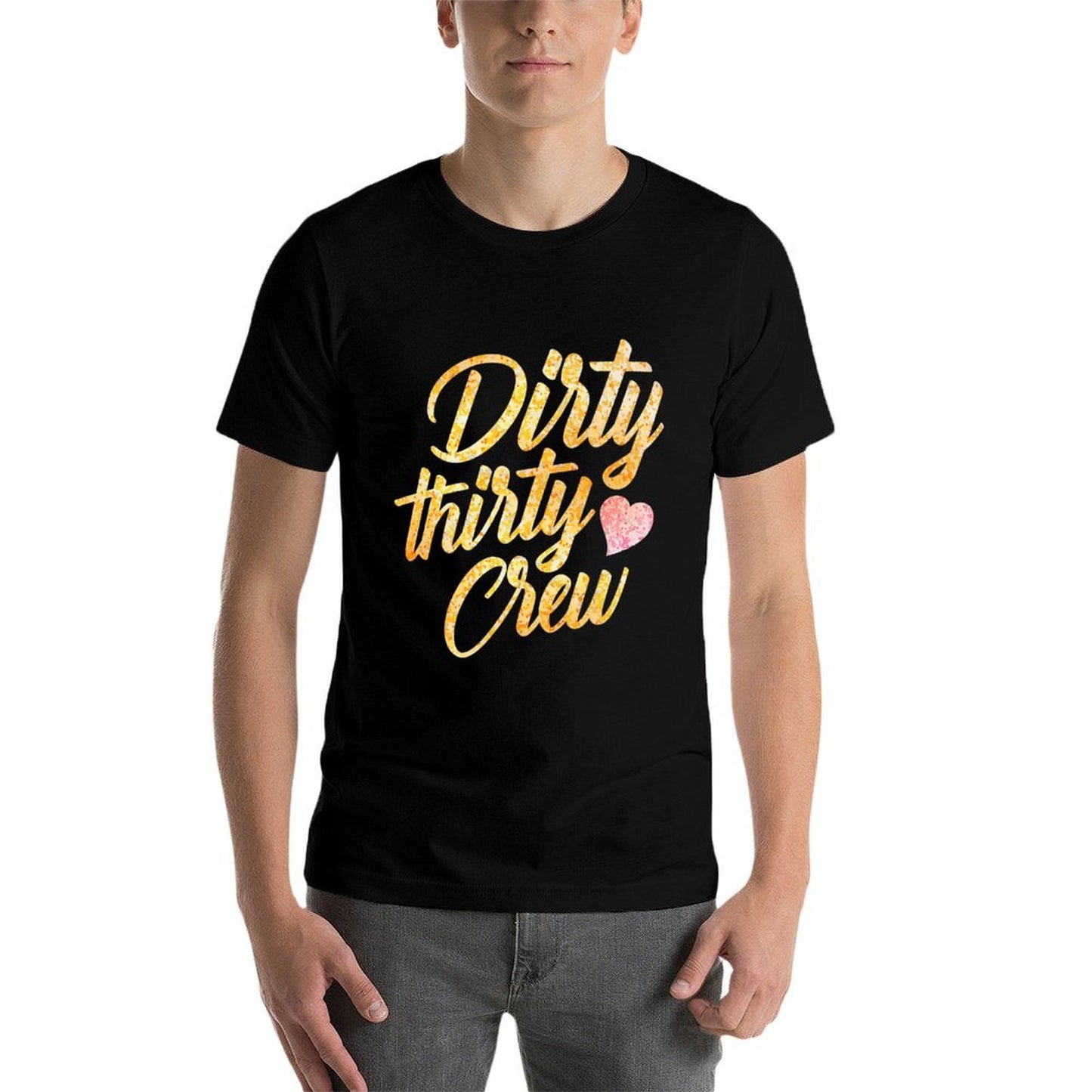 Best Dirty Thirty Crew Gift Cute Matching 30th Birthday Team Premium  Classic T-Shirt