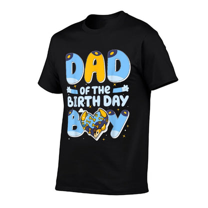 Dad Of The Birthday Boy Funny Blue Dog Family Matching Comfortable T-Shirt