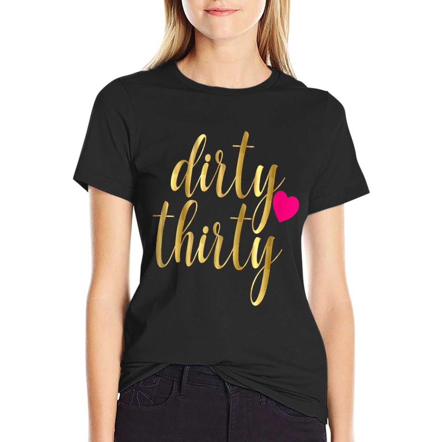 30th Birthday Gift Dirty Thirty 30 Pink Heart  Relaxed-fit T-Shirt